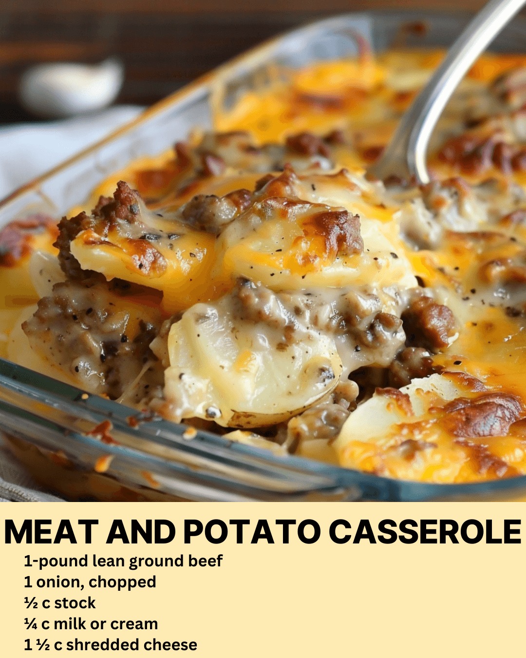 Meat and Potato Casserole Recipe