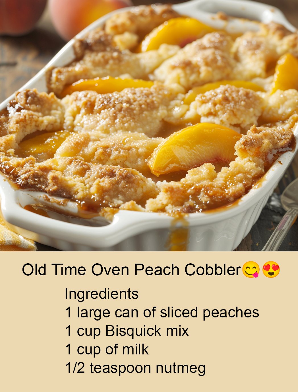 Old Time Oven Peach Cobbler