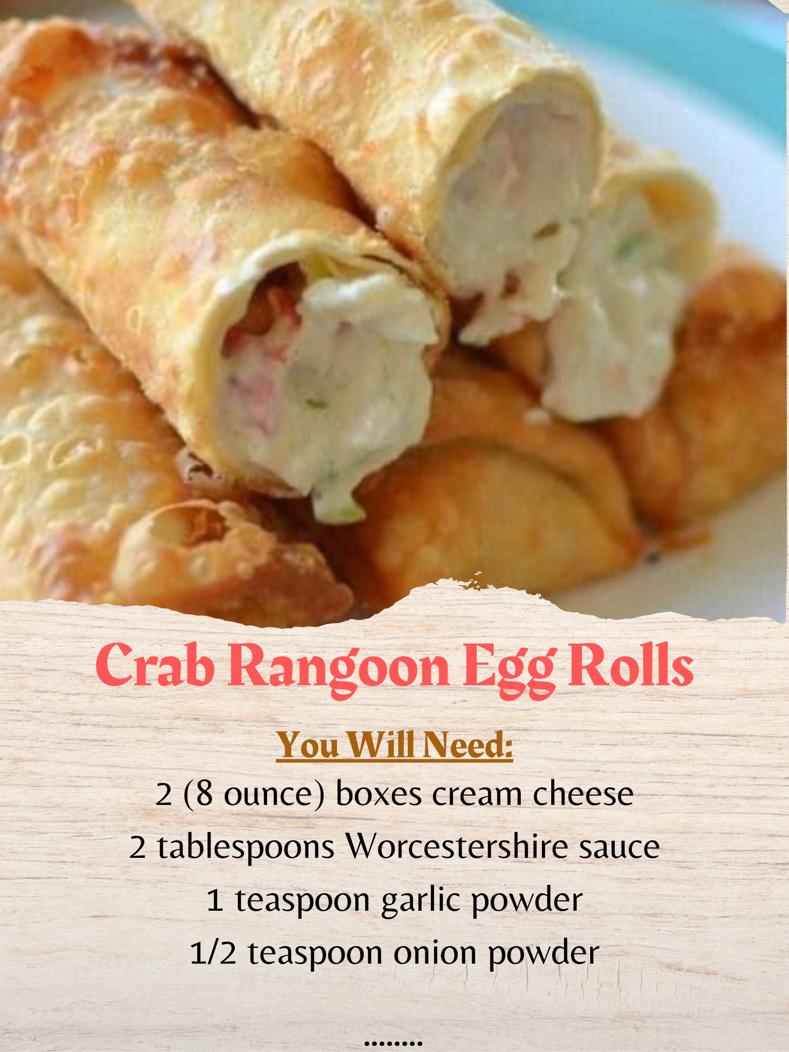 CRAB RANGOON EGG ROLLS