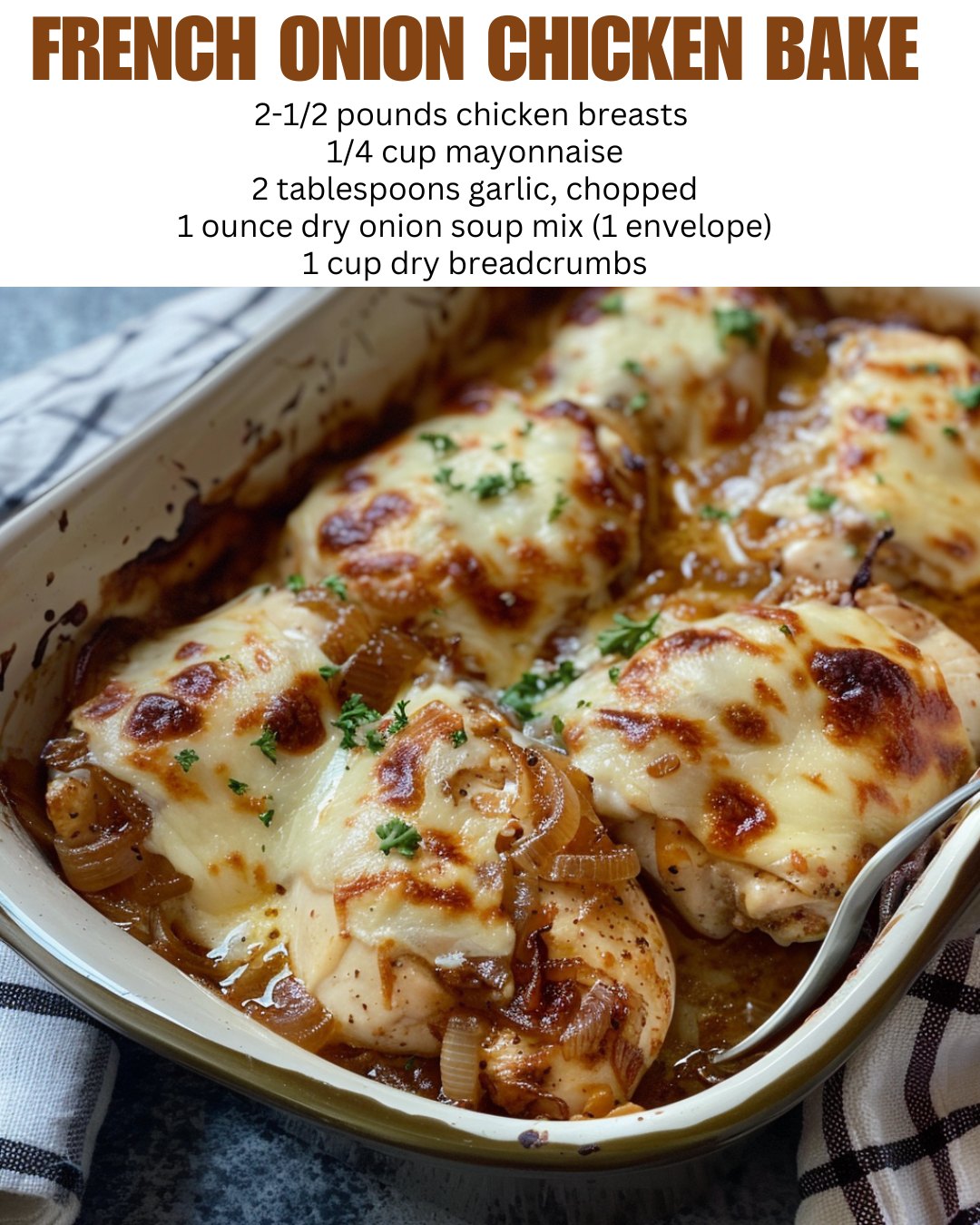 French Onion Chicken Bake