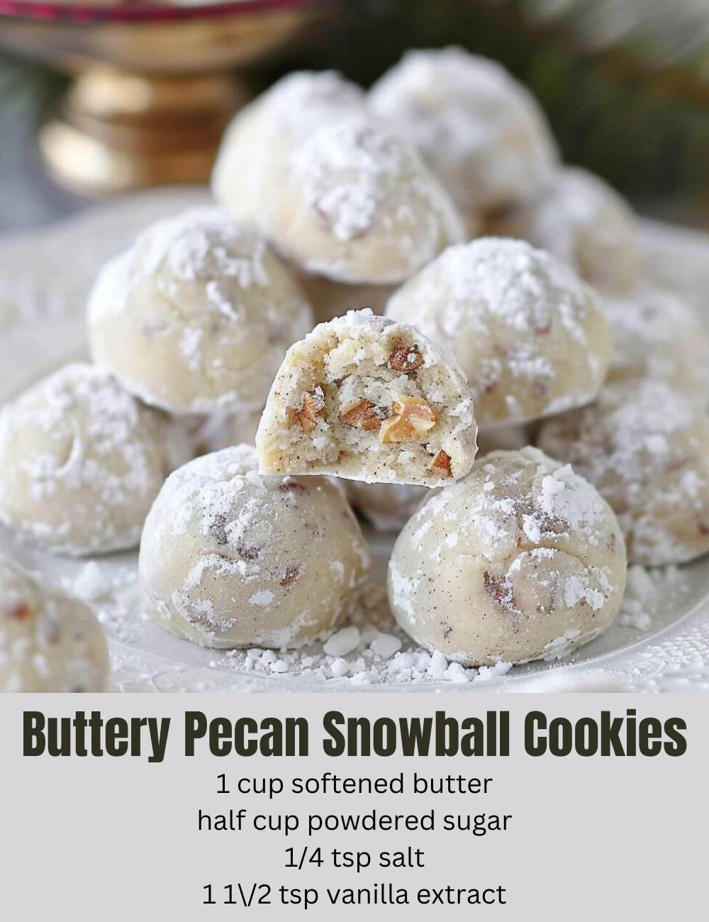 Buttery Pecan Snowball Cookies