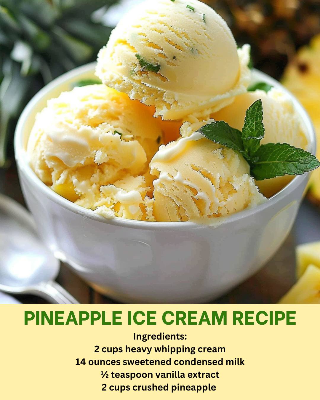 Pineapple Ice Cream