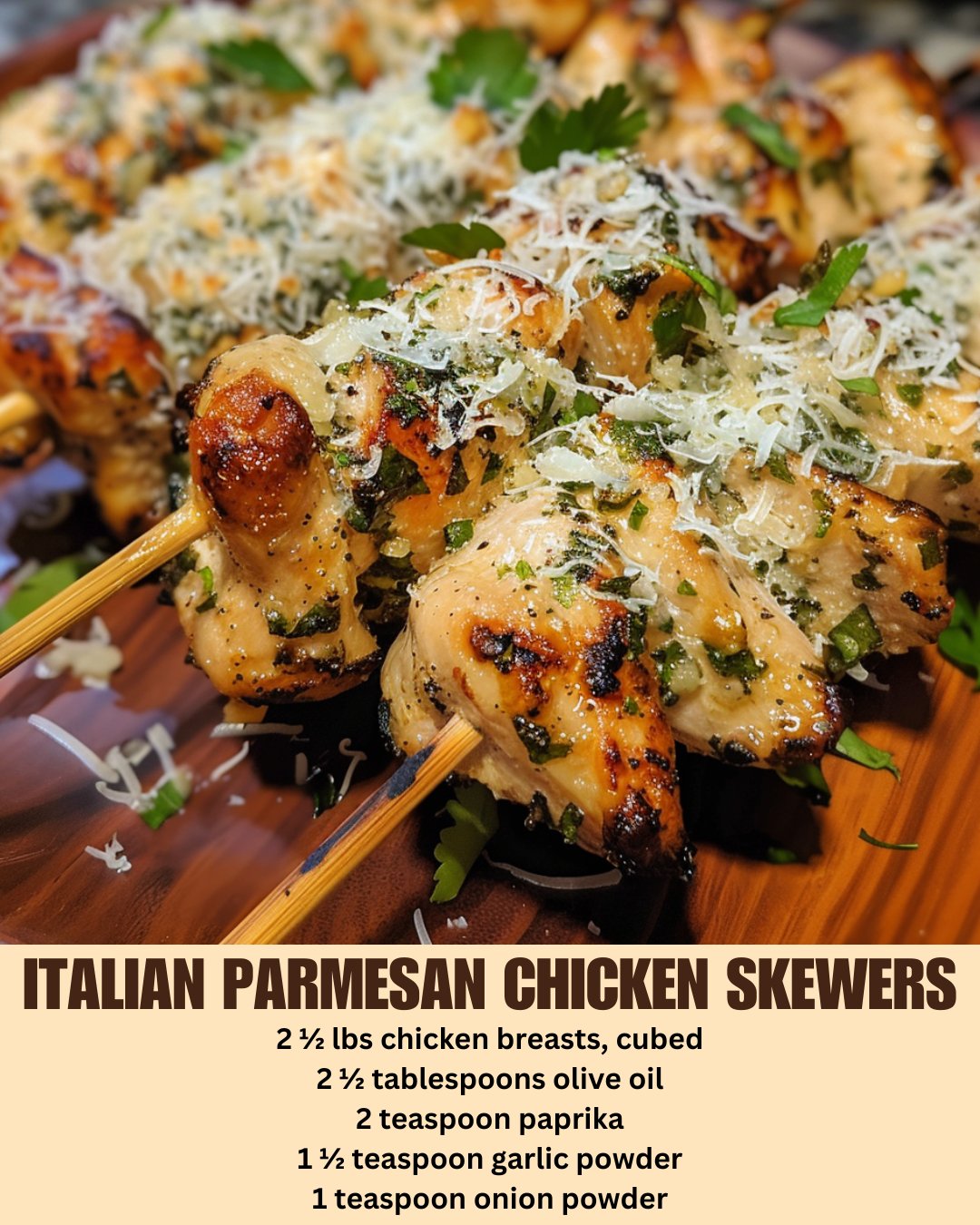 Italian Parmesan Chicken Skewers