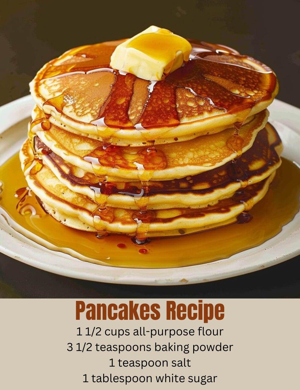 Pancakes Recipe