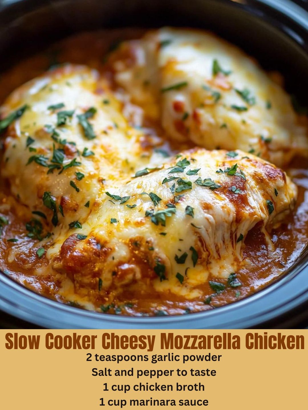 Slow Cooker Cheesy Mozzarella Chicken