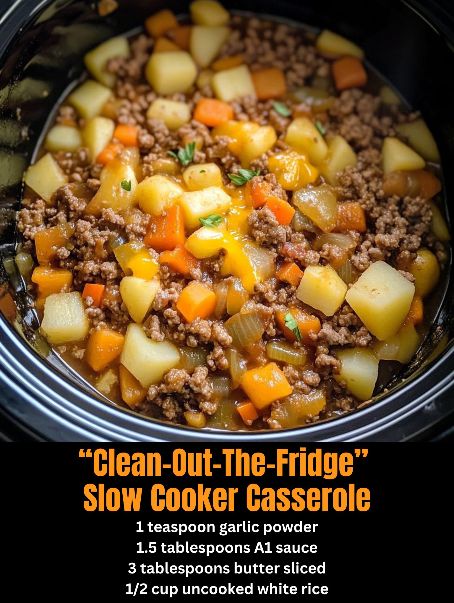 “Clean-Out-The-Fridge” Slow Cooker Casserole