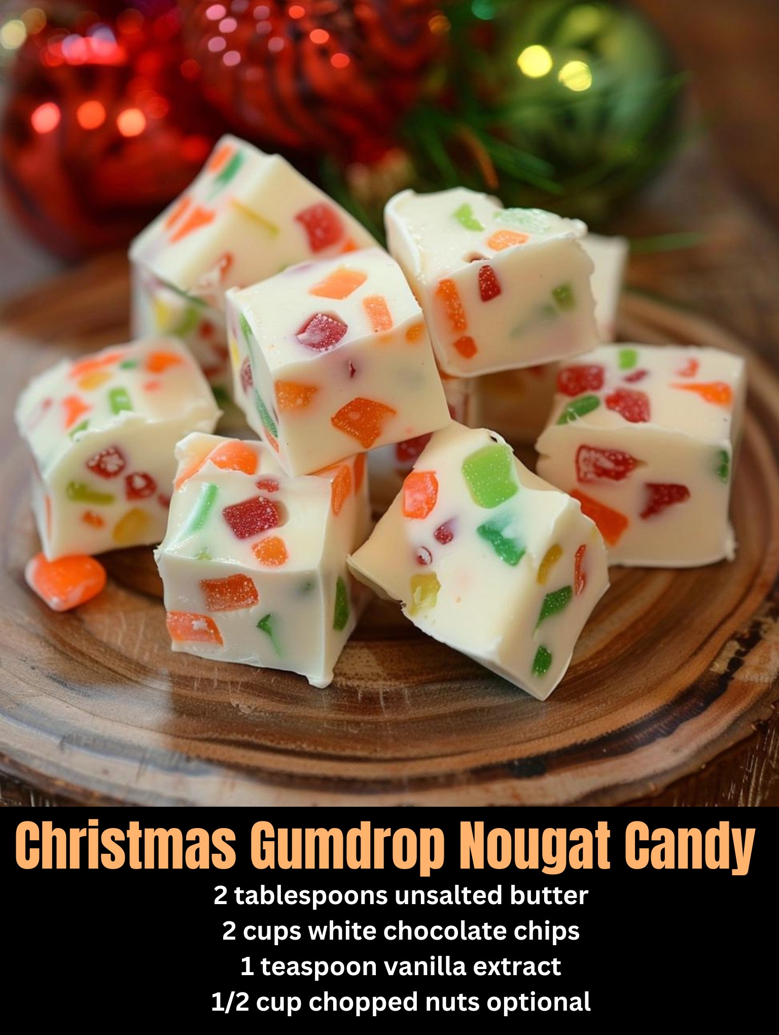 Christmas Gumdrop Nougat Candy