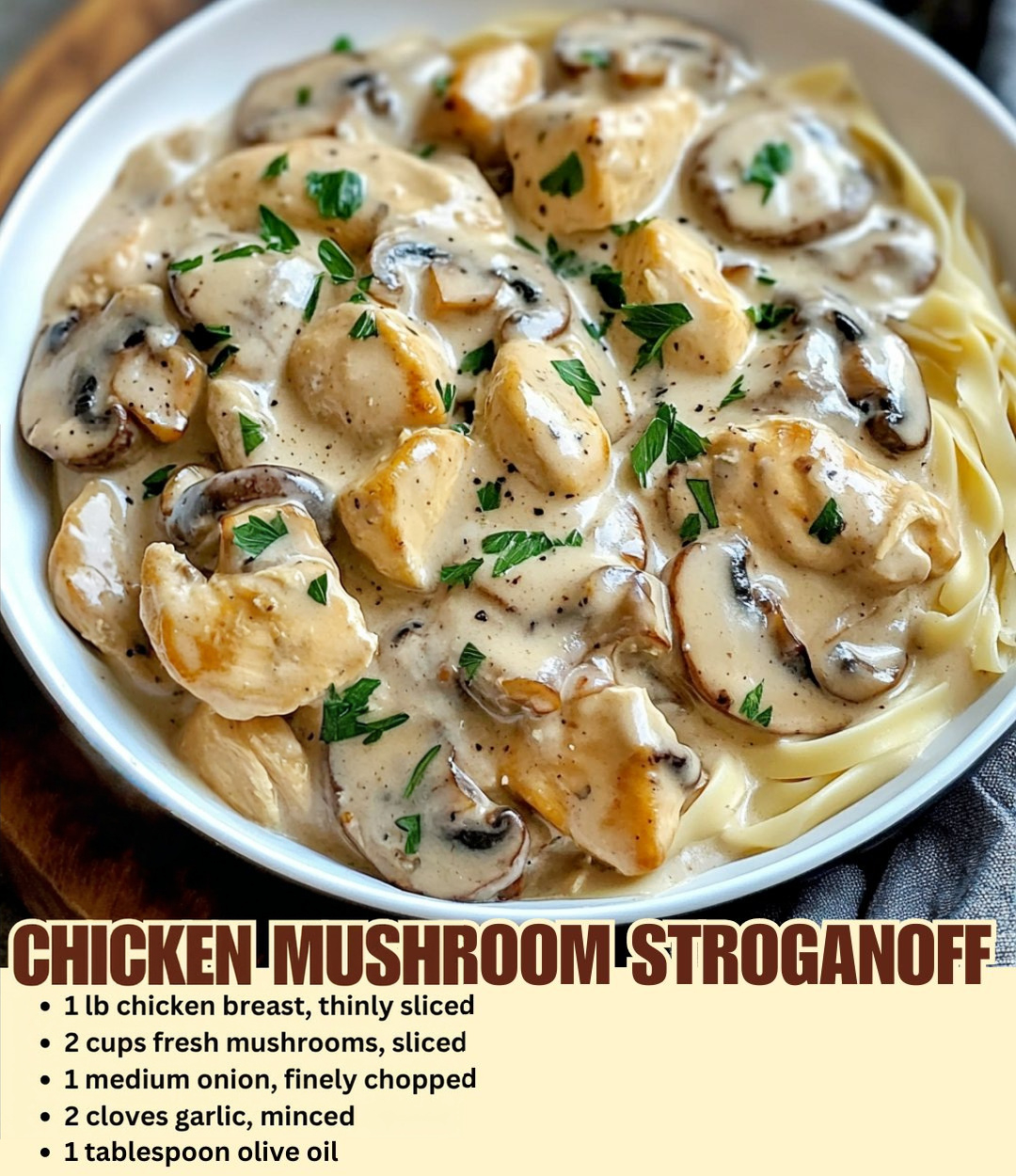 Chicken Mushroom Stroganoff